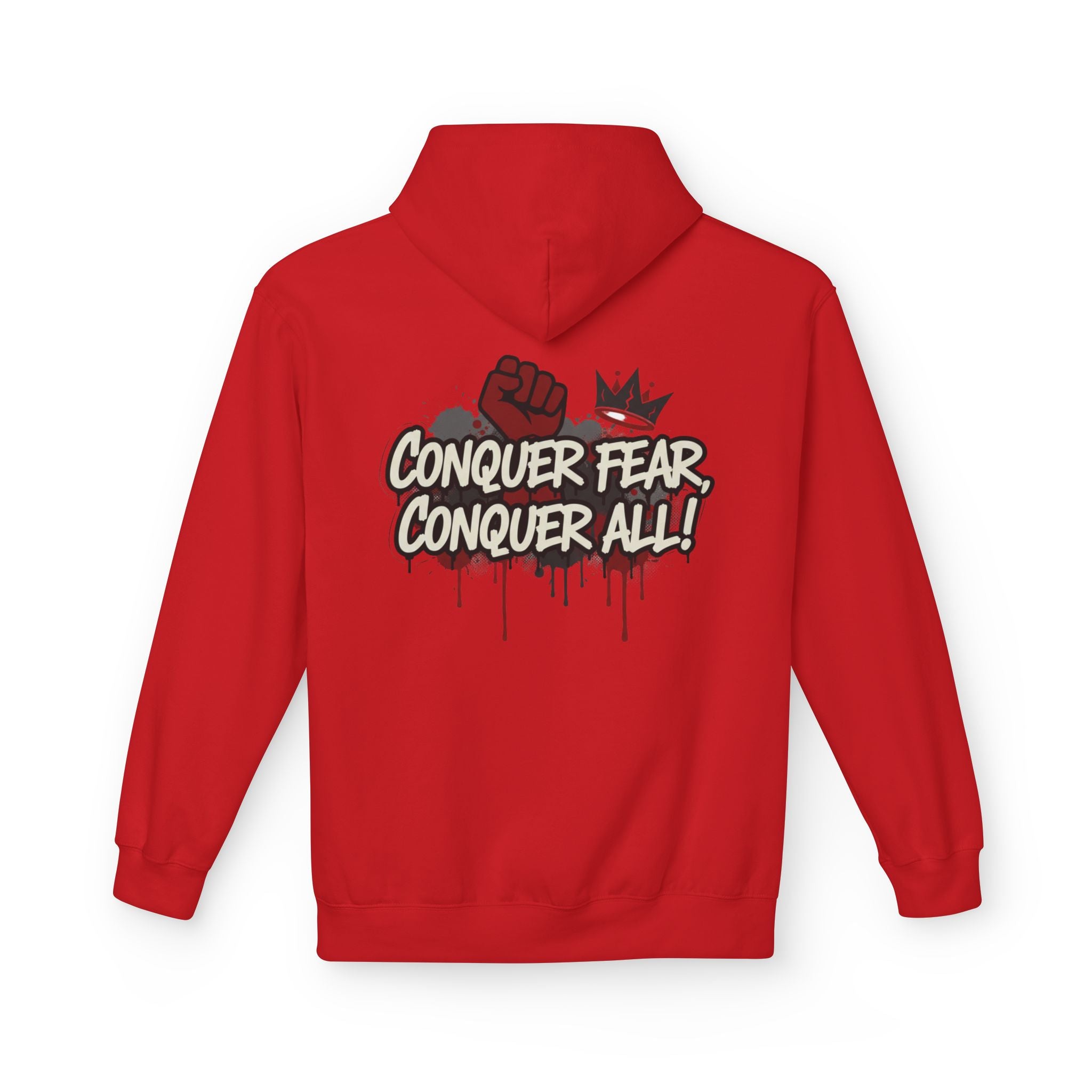 Conquer Fear Conquer All Hoodie