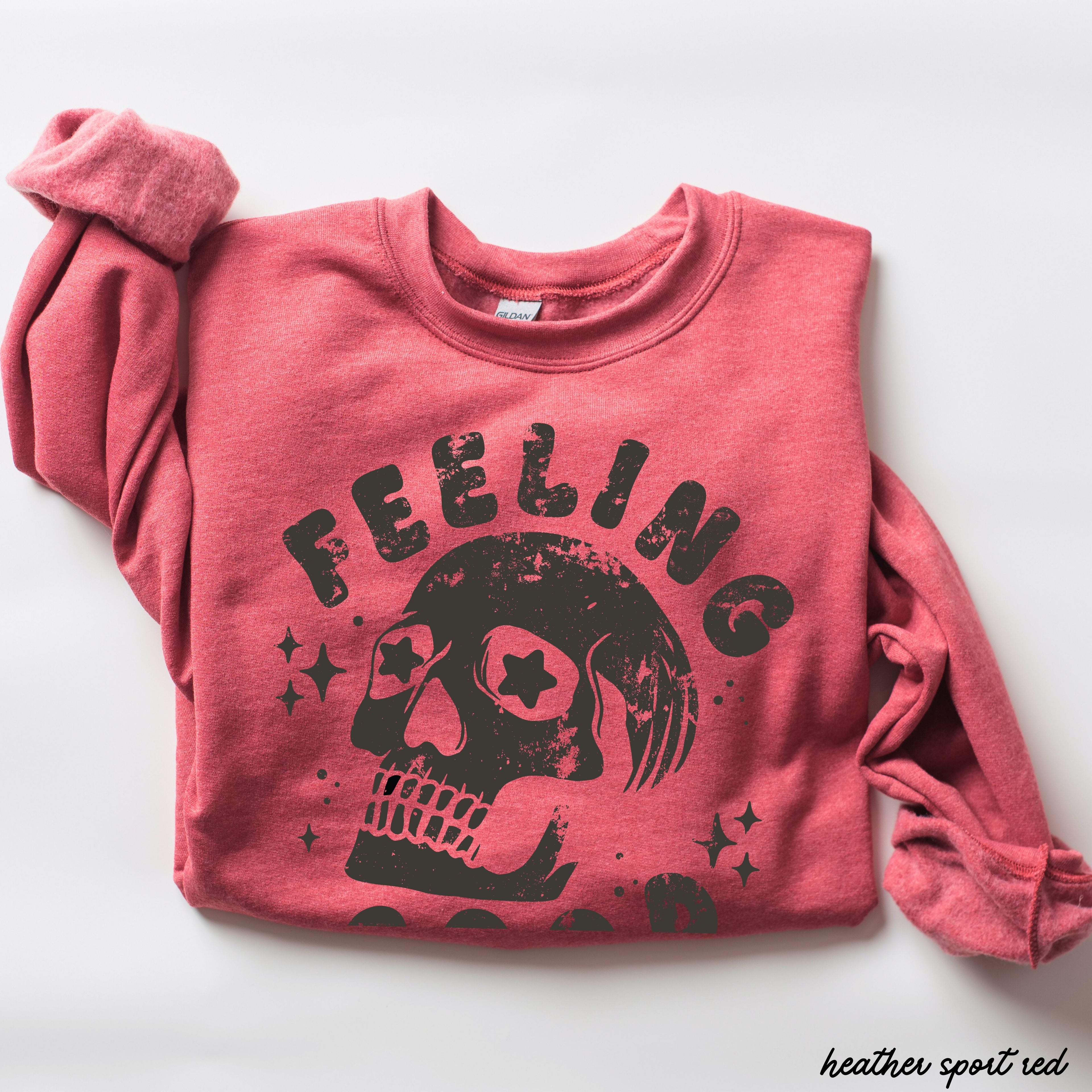 Feeling Good Skull Sweatshirt 7 Colors S-3X
