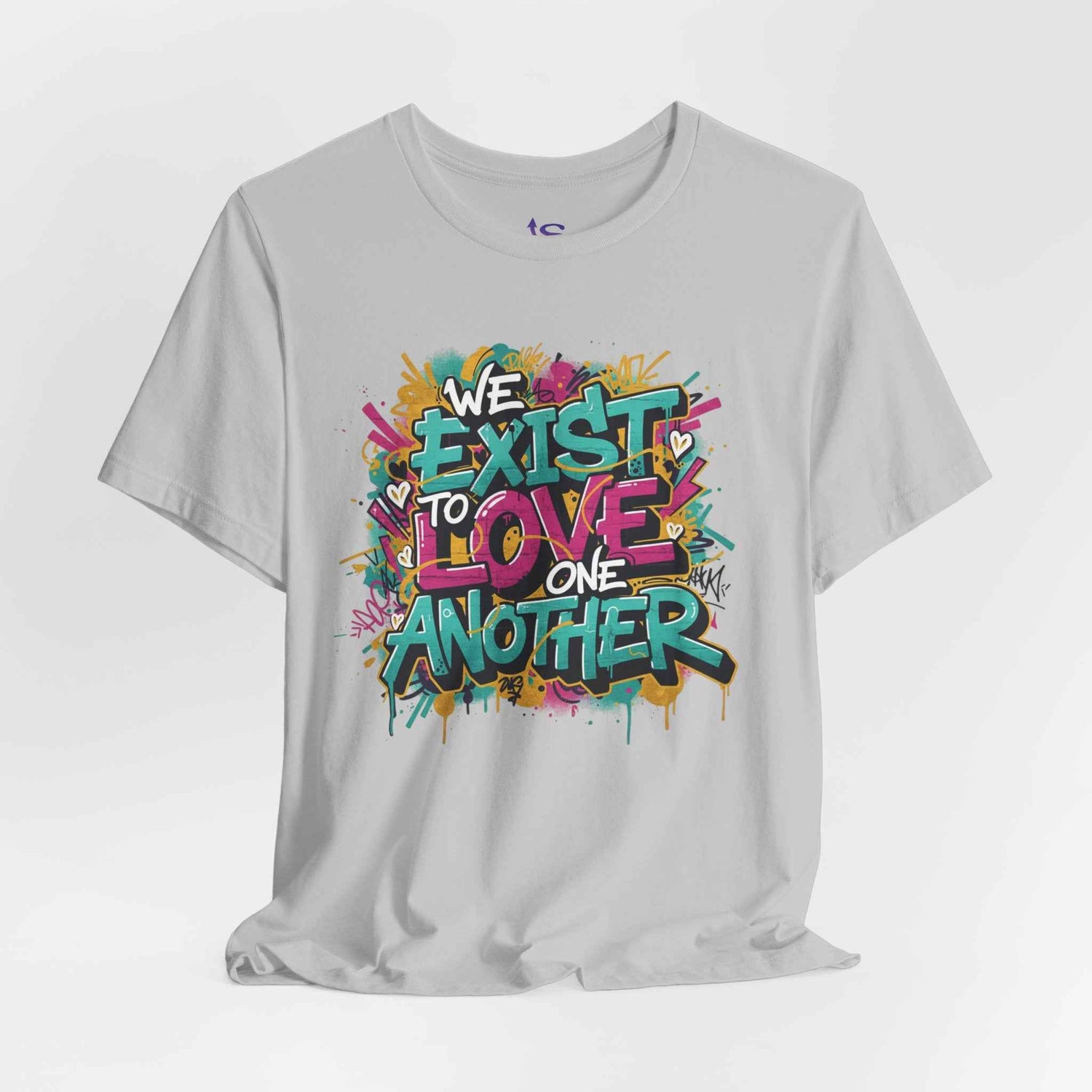 We Exist to Love One Another