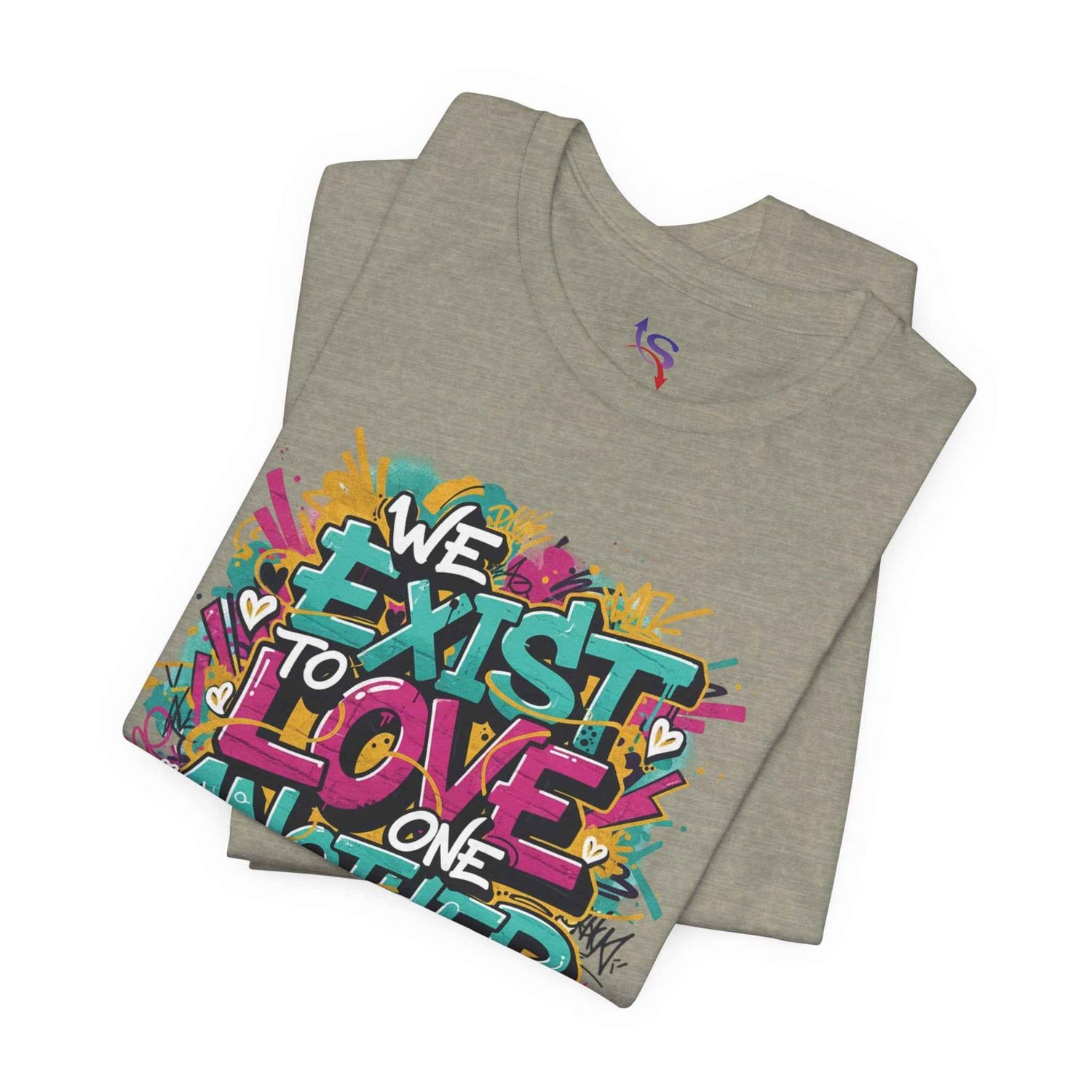 We Exist to Love One Another