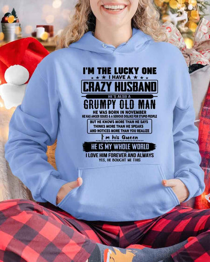 November - I am Lucky One I Have A Crazy Husband - Gift for Wife From Husband - NGHL11 (SKUT-LUCKYONE-11)