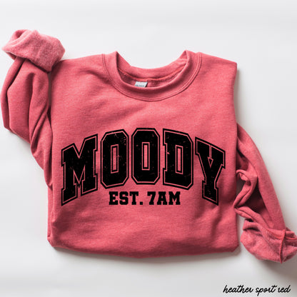 Moody 7am Sweatshirt 7 Colors S-3X in heather sport red with bold lettering design.
