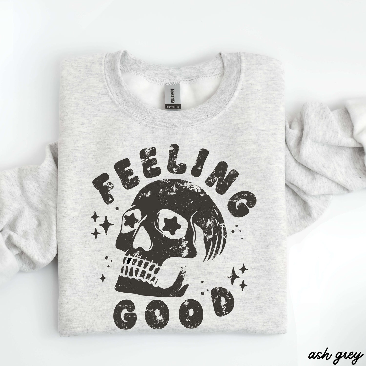 Feeling Good Skull Sweatshirt 7 Colors S-3X